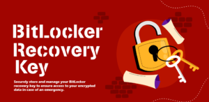 How to Protect BitLocker Recovery Key