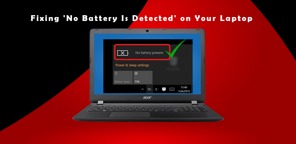 No-Battery-Is-Detected