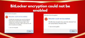 Bitlocker Encryption Could Not Be Enabled – Error Solved