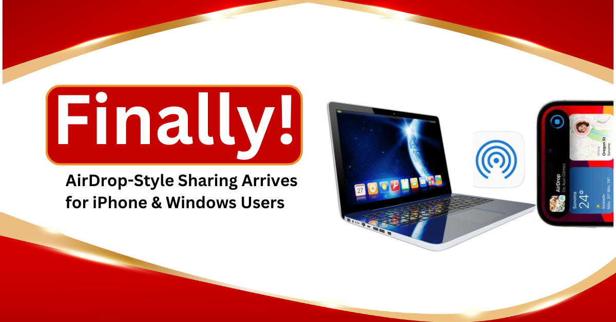 airdrop-for-sharing arrives-iphone-&-windows